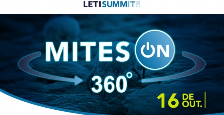 Marque na agenda: LETI SUMMIT MITES ON 360.º